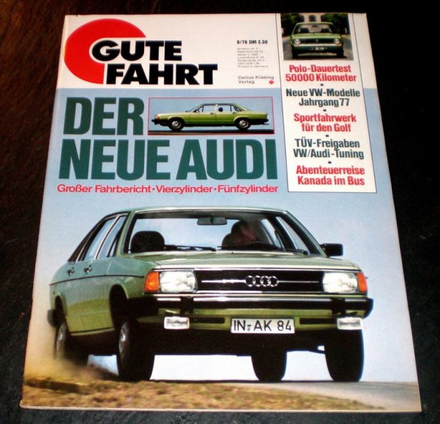 Gute Fahrt 08 76 Fahrbericht Neuer Audi 100 (site)